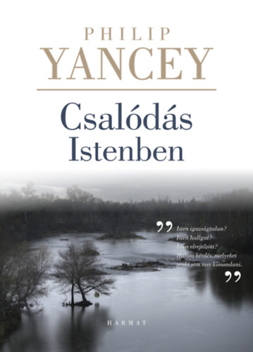 Philip Yancey - Csalódás Istenben