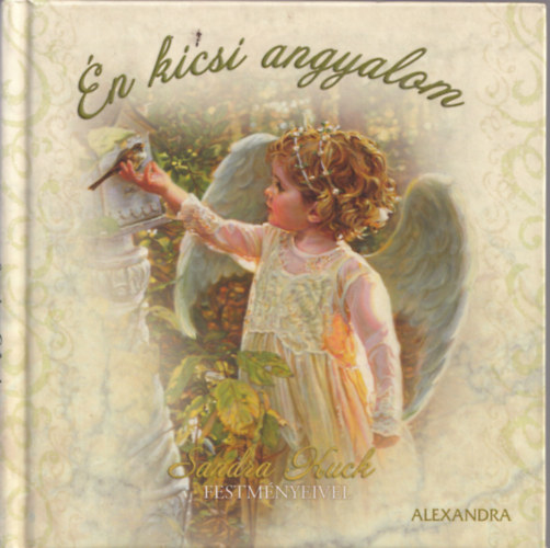Tth-Gulys Zsfia (szerk.) - n kicsi angyalom