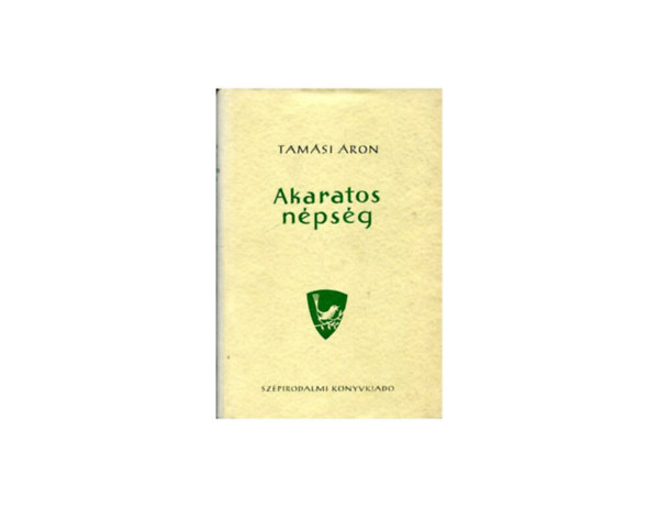 Tam�si �ron - Akaratos n�ps�g I-II. (Sz�npadi m�vek) teljes kiad�s