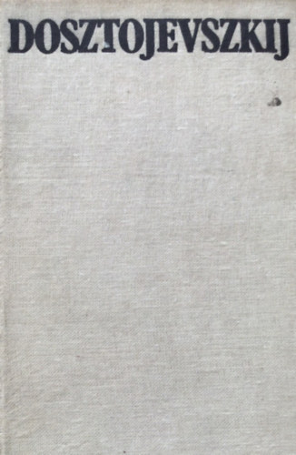 Fjodor Mihajlovics Dosztojevszkij - B�n �s b�nh�d�s