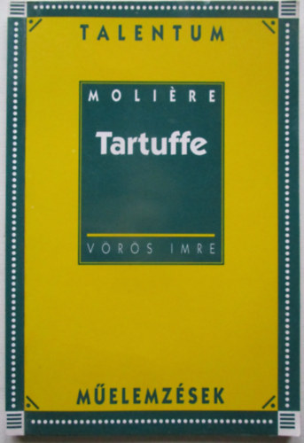 Vrs Imre - Tartuffe (Talentum melemzsek)