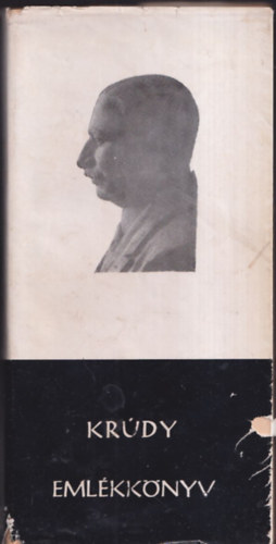 Katona Béla (szerk.) - Krúdy Gyula emlékkönyv (Dedikált)