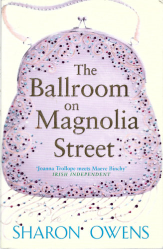 Owens, Sharon - THE BALLROOM ON MAGNOLIA STREET