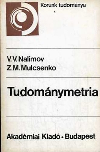 Nalimov, V. V.-Mulcsenko, Z. - Tudomnymetria