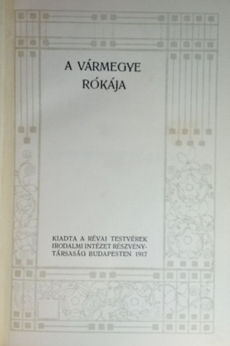 Mikszth Klmn - A vrmegye rkja