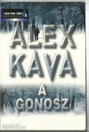 Alex Kava - A gonosz
