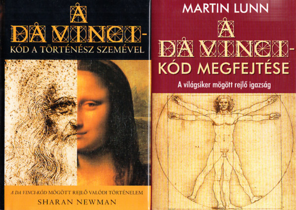 Martin Lunn, Sharan Newman - A Da Vinci-kód megfejtése + A Da Vinci-kód a történész szemével