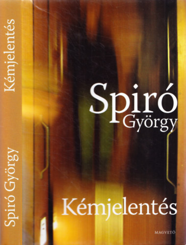 Spir Gyrgy - Kmjelents