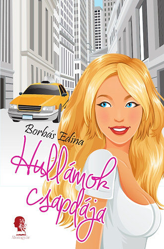 Borbás Edina - Hullámok csapdája