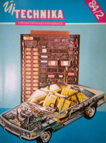 Új Technika 84/2. A Műszaki Könyvkiadó Könyvsorozata