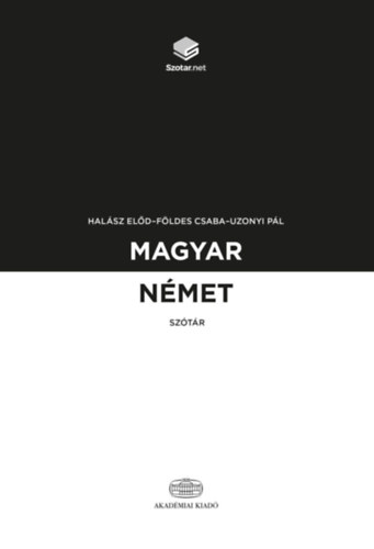 Halsz Eld, Fldes Csaba, Uzonyi Pl - Magyar-nmet sztr + online sztrcsomag