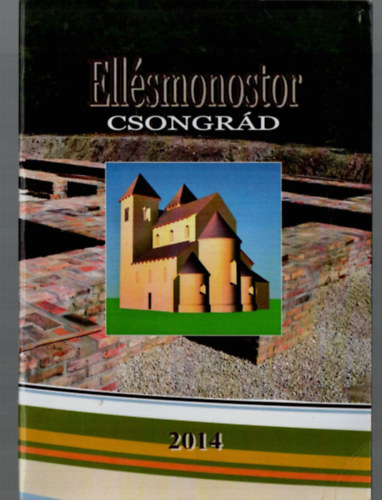 Ell�smonostor. - Csongr�d. (2014)