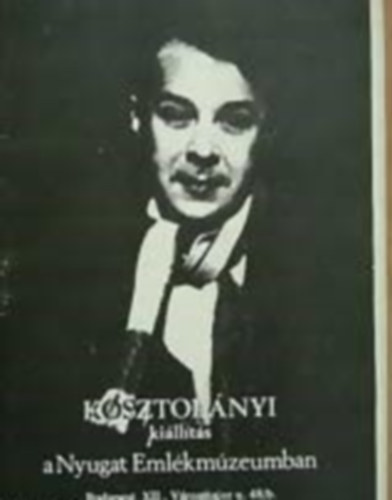 Kosztolnyi killts a Nyugat Emlkmzeumban