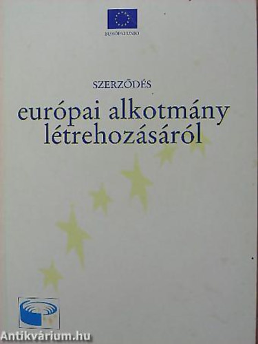 Szerzds eurpai alkotmny ltrehozsrl