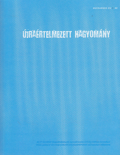 jrartelmezett hagyomny