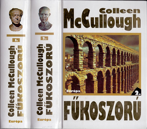 Colleen McCullough - Fkoszor I-II.