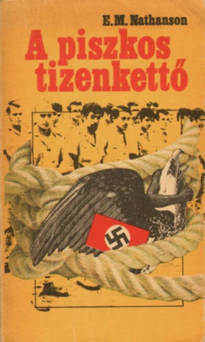 Eric N. Nathanson - A piszkos tizenkett