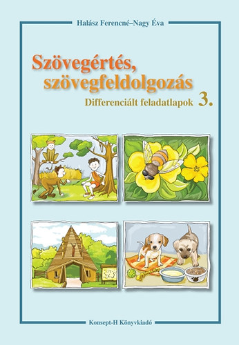 Halsz Ferencn; Nagy va - Szvegrts, szvegfeldolgozs - Differencilt feladatlapok 3.