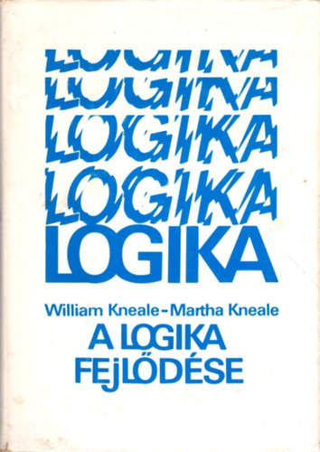 Kneale, William-Kneale, Martha - A logika fejldse