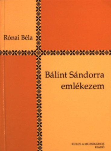 Rnai Bla - Blint Sndorra emlkezem