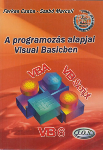 Farkas Csaba-Szab Marcell - A programozs alapjai Visual Basicben