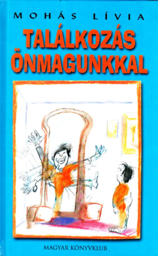 Mohs Lvia - Tallkozs nmagunkkal