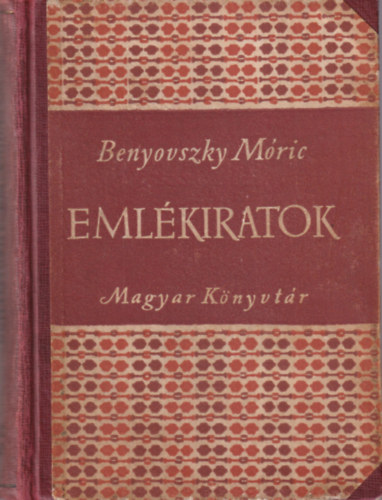 Jkai Mr (ford.) - Benyovszky Mric emlkiratai zsin t Madagaszkrig