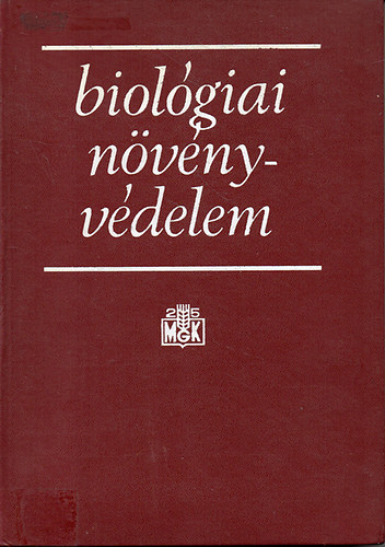 Sumakov-Guszev-Fedorincsik - Biológiai növényvédelem
