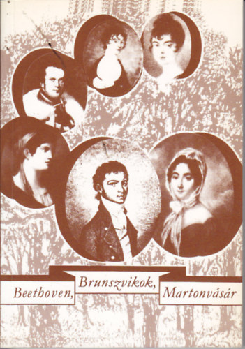 Hornyk Mria - Beethoven, Brunszvikok, Martonvsr