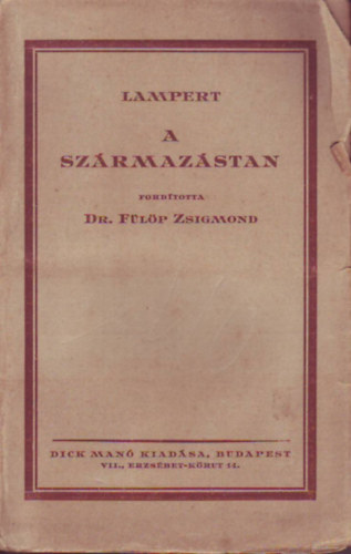 Lampert Kurt - A szrmazstan