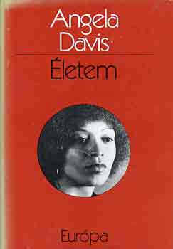 Angela Davis - Életem (Davis)
