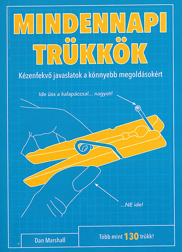 Marshall Dan - Mindennapi trükkök