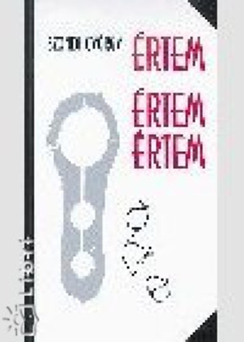 Szondi György - Értem értem értem