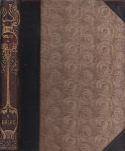 Alfred Brehm - Az állatok világa 8. - Halak