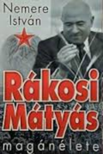 Nemere Istvn - Rkosi Mtys magnlete