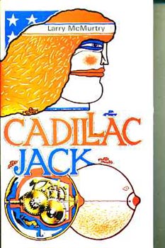 Larry McMurtry - Cadillac Jack