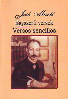 José Martí - Egyszerű versek - Versos sencillos