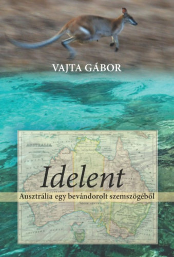 Vajta Gábor - Idelent