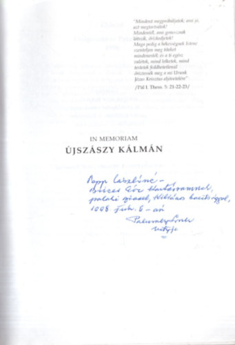 Újszászy Kálmán - Tanúim lesztek emlékkönyv - Vallomások, megemlékezések Sárospatakról és a 465 éves Református Kollégiumról, a magyar honfoglalás 1100. évében