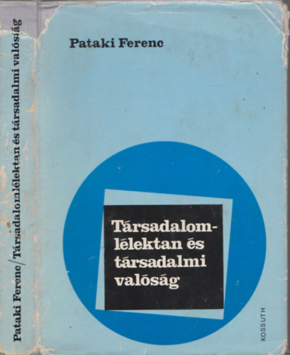 Pataki Ferenc - Trsadalomllektan s trsadalmi valsg