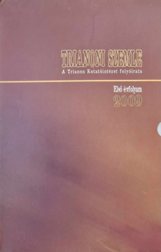 Trianoni szemle - I. �vfolyam 1-4. r�sz d�szdobozban