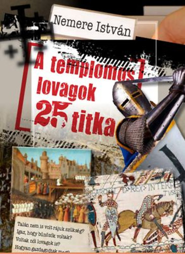 Nemere Istv�n - A templomos lovagok 25 titka