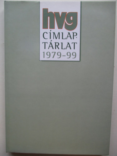 HVG Kiad - HVG-cmlaptrlat 1979-99