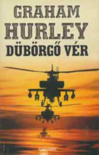 Graham Hurley - Dbrg vr (Teljes kiads)