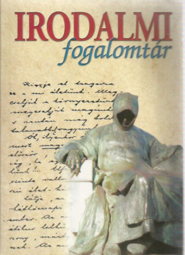 Gerencsr Ferenc (szerk.) - Irodalmi fogalomtr