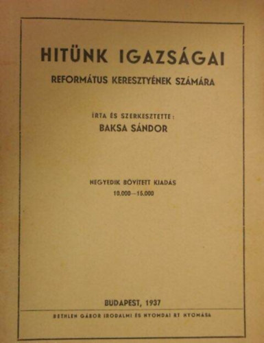 Baksa Sndor - Hitnk igazsgai