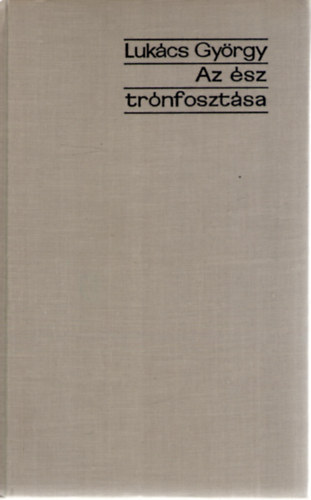 Lukcs Gyrgy - Az sz trnfosztsa