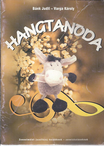 Bnk Judit; Varga Kroly - Hangtanoda