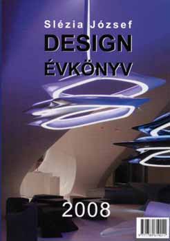 Sl�zia J�zsef - Design �vk�nyv 2008