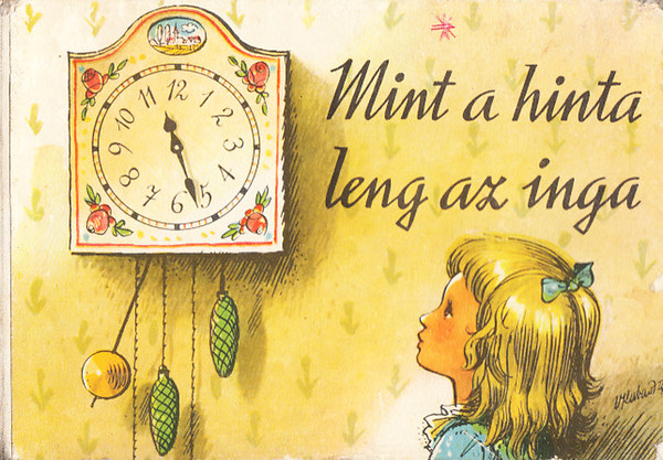 Mint a hinta leng az inga